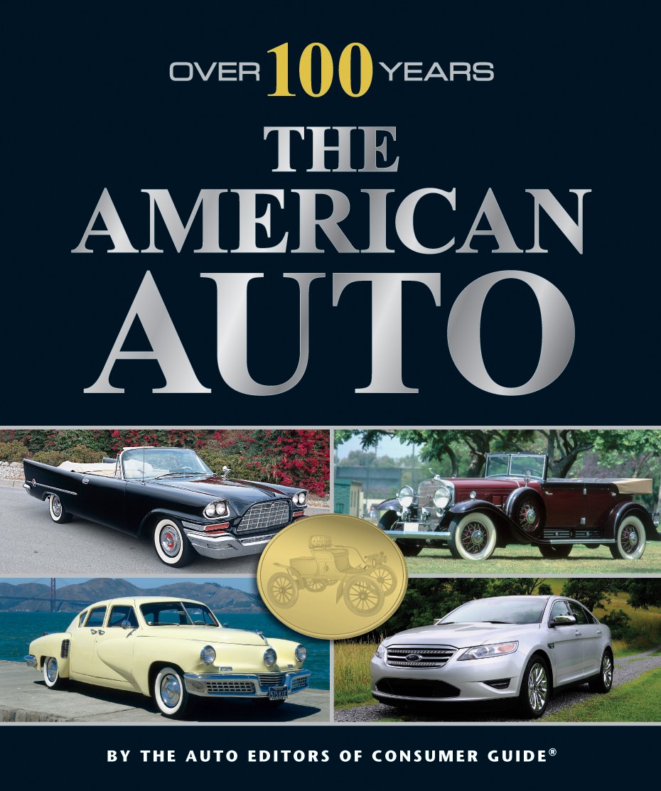 The American Auto: Over 100 Years image source: Amazon.com