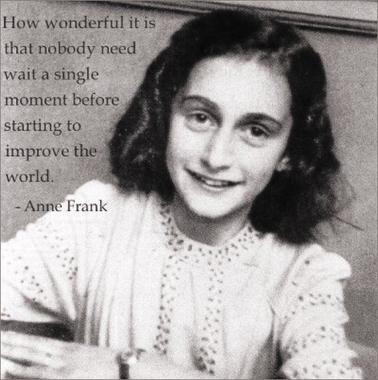 Anne Frank quote with image from https://www.facebook.com/ourkidsnet