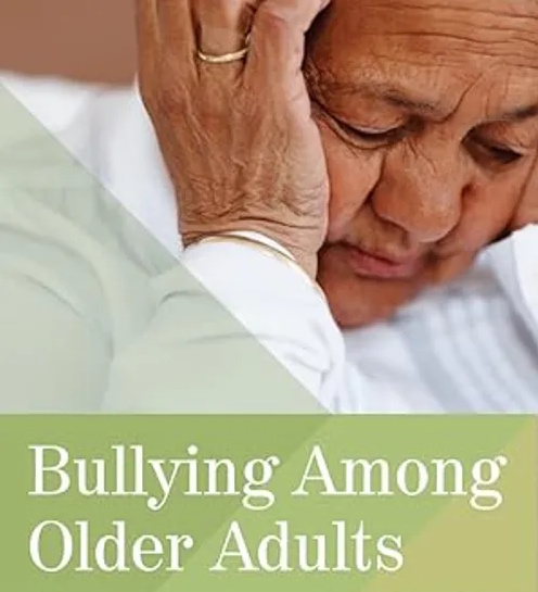 Bullying Among Older Adults image source: Amazon.com