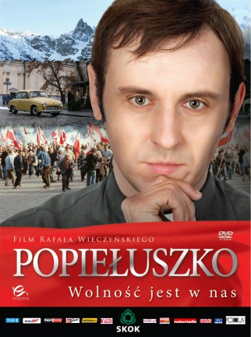 Popieluszko (2011) Movie Poster Google image from http://images.okazje.info.pl/p/filmy/4040/film-popieluszko-wolnosc-jest-w-nas.jpg