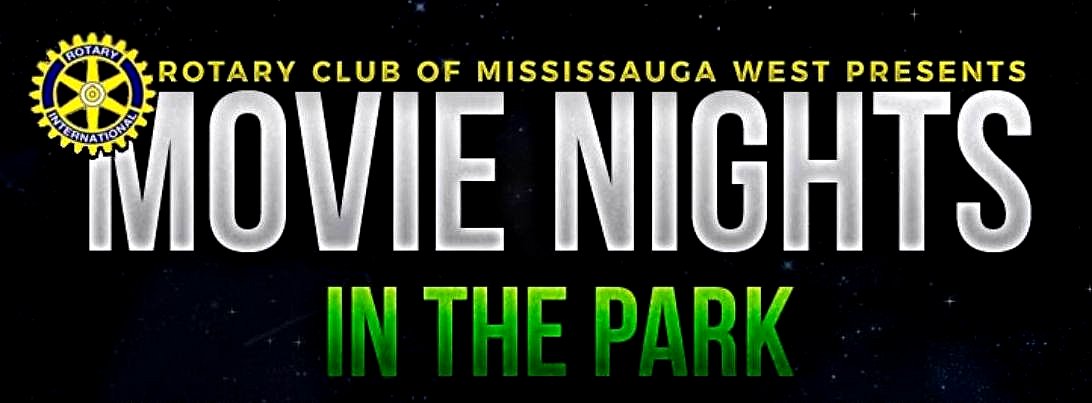 Rotary Movie Nights in Port Credit Memorial Park image from https://www.facebook.com/pg/RotaryMovieNights/posts/