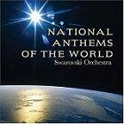 National Anthems of the World: Swarovski Orchestra