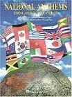 National Anthems from Around the World by Hal Leonard Corp. (Creator)