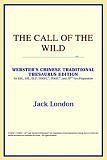 Jack London's <i>The Call of the Wild</i> (Webster's Chinese-Simplified Thesaurus Edition) (Paperback) for ESL, TOEFL & AP Test Preparation, by ICON Reference