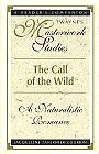 <i>The Call of the Wild</i> A Naturalistic Romance (Twayne's Masterwork Studies) (Hardcover) by Jacqueline Tavernier-Courbin