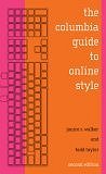 The Columbia Guide to Online Style by Janice Walker and Todd Taylor | Oct 3 2006