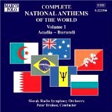 Complete National Anthems of the World - Volume 1: Arcadia - Burundi [Marco Polo] Slovak Radio Symphony Orchestra (Artist), Peter Breiner, Conductor)