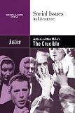 Justice in Arthur Miller's The Crucible (Social Issues in Literature) (Hardcover)
by Claudia Durst Johnson (Editor)