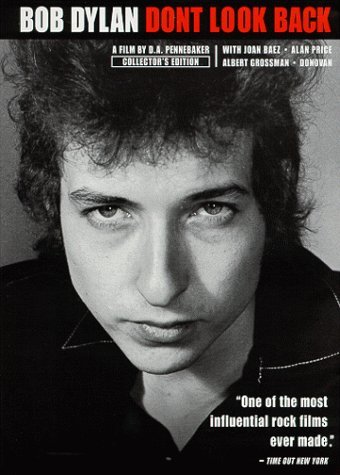 Don’t Look Back [Bob Dylan] Movie Poster Google image from http://images.amazon.com/images/P/B000035P7X.01.LZZZZZZZ.jpg