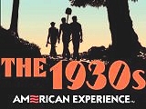 American Experience: The 1930s, Ep. 4 Surviving the Dust Bowl from PBS