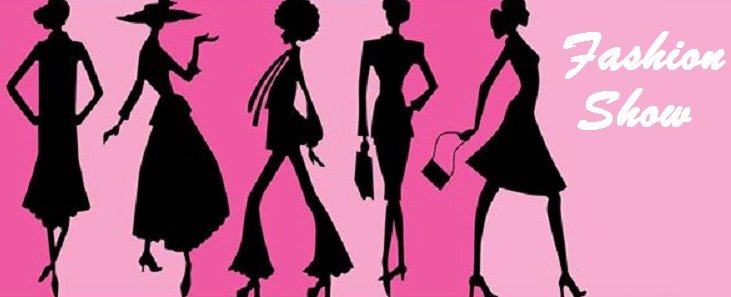 Think Pink Fashion Show Banner Google image adapted from http://alarishealth.com/wp-content/uploads/2016/09/think-pink-fashion-show-banner.jpg