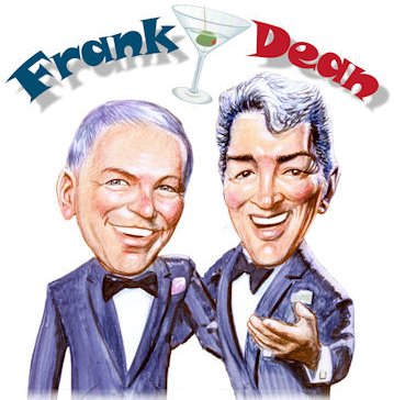 Frank Sinatra and Dean Martin Together Again Google image from https://www.prlog.org/11896948-frank-dean-show-emblem.jpg