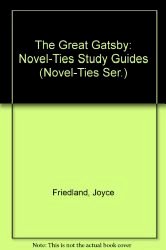 Great Gatsby: Novel-Ties Study Guide (Novel-Ties Ser.)
