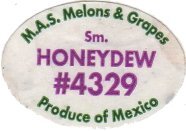 Honeydew 4329 Produce of Mexico Fruit Sticker Google image from http://legufrulabelofolie.fr/images/2/24326.jpg