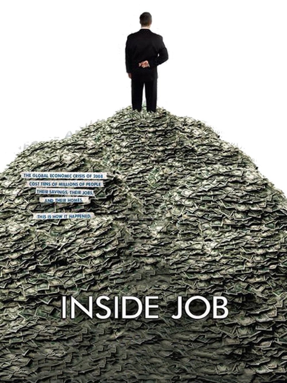 Inside Job Google image from http://randomindependent.com/wp-content/uploads/2011/12/inside-job-original.jpg