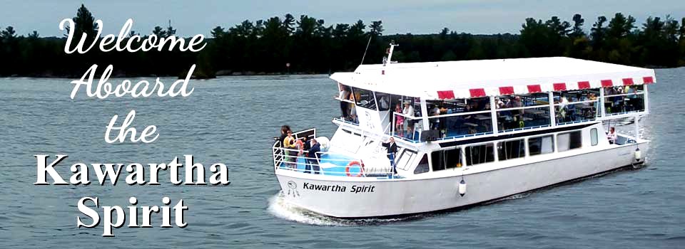Welcome Aboard the Kawartha Spirit Google image from http://kawarthalakescruises.com/wp-content/uploads/2014/04/slider1.jpg