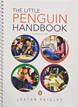 The Little Penguin Handbook (4th Edition) by Lester Faigley | Jun 26 2014