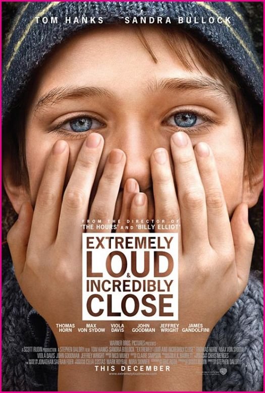 Extremely Loud and Incredibly Close Movie Poster Google image from http://www.disneydreaming.com/wp-content/uploads/2011/09/Extremely-Loud-And-Incredibly-Close-Movie-Poster.jpg