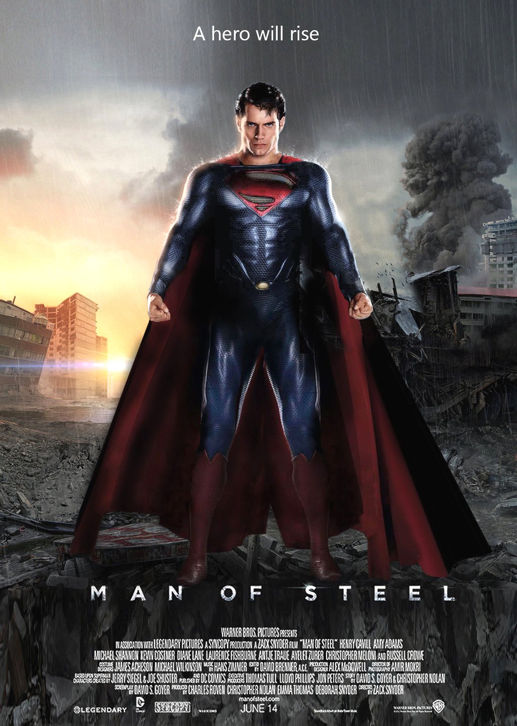 Man of Steel Movie Poster Google image from http://fc05.deviantart.net/fs71/i/2013/119/f/7/man_of_steel___a_hero_will_rise__movie_poster_by_djprincenorway-d62ztdy.jpg