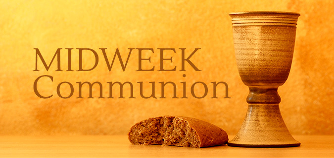 Midweek Communion Service Google image from https://www.stmarys-bromley.org.uk/join-in/weekday-worship/
