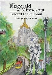 F. Scott Fitzgerald in Minnesota: Toward the Summit