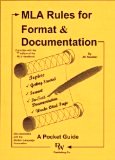 MLA Rules for Format & Documentation: A Pocket Guide [Conforms to 7th Edition MLA] Paperback – Jan. 1 1997 by jill-rossiter (Author)
