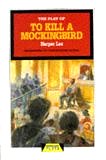 To Kill a Mockingbird (Heinemann Plays) (Hardcover)
Adaptation of novel to stage by Christopher Sergel