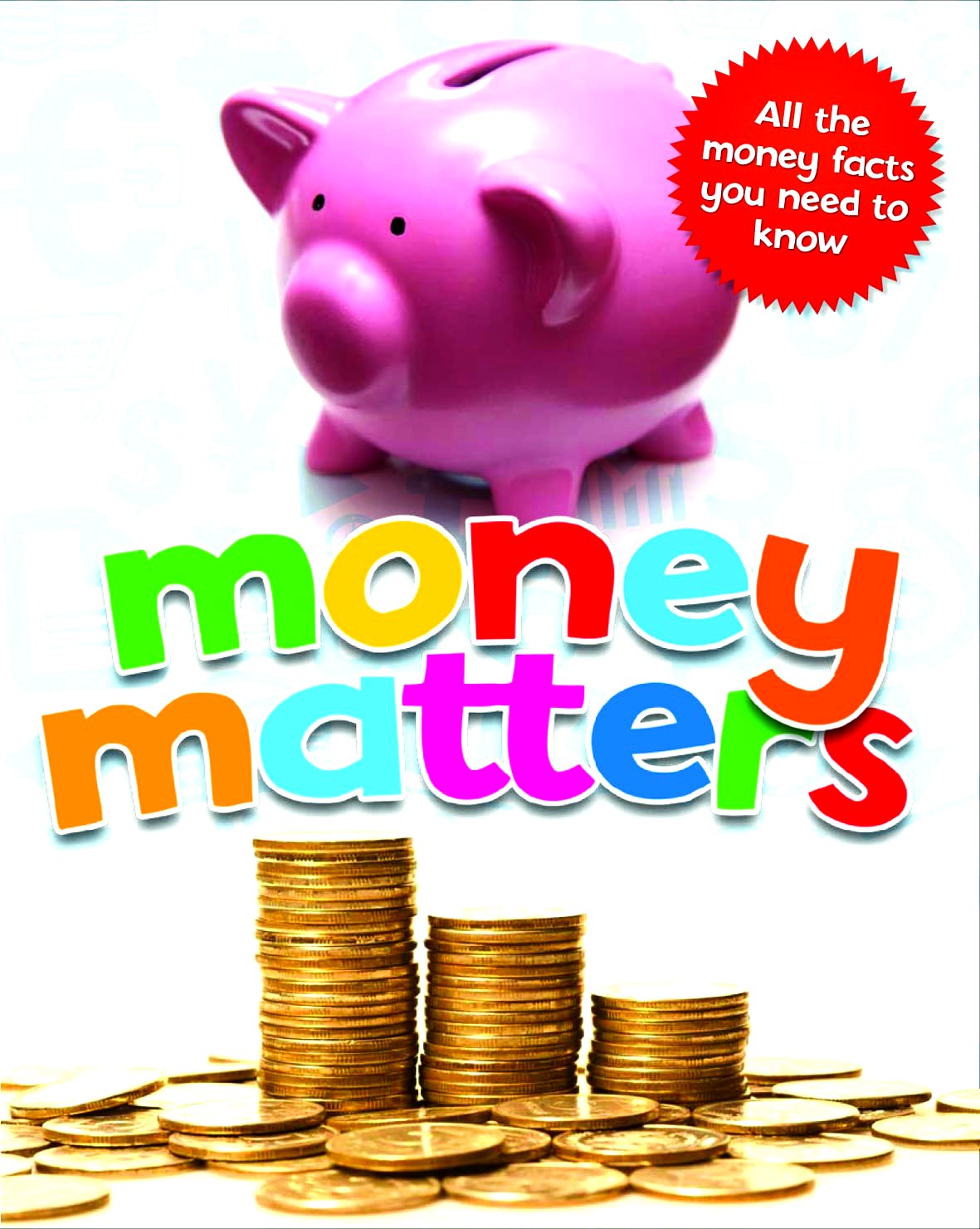 Money Matters Google image from http://www.qed-publishing.co.uk/images/covers/Money%20Matters%20Cover.jpg