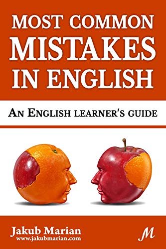 Most Common Mistakes in English: An English Learner's Guide Paperback – September 8, 2014
by Jakub Marian  (Author)
