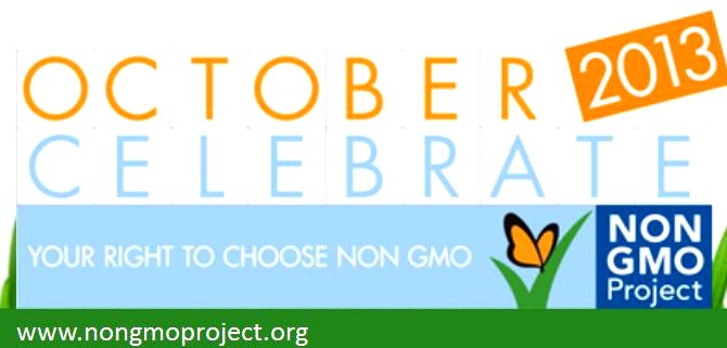 Non GMO Month October 2013 image from http://www.nongmomonth.org/