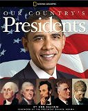 Our Country's Presidents: All You Need to Know About the Presidents, From George Washington to Barack Obama by Ann Bausum
