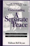 Understanding A Separate Peace: A Student Casebook to Issues, Sources, and Historical Documents