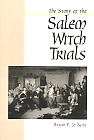 The Story of the Salem Witch Trials (Paperback) by Bryan F. Le Beau