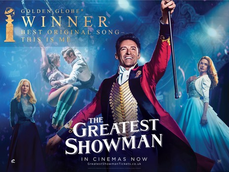 The Greatest Showman (2017) Movie Poster Google image from http://www.empirecinemas.co.uk/synopsis/the_greatest_showman/f5791