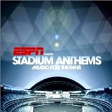 Presents Stadium Anthems: Music for the Fans [AUDIO CD] [Various Artists]