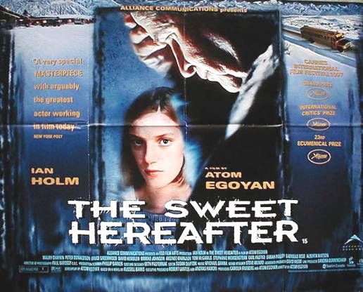 The Sweet Hereafter Google image from http://movieposters.2038.net/p/Sweet-Hereafter,-The_4.jpg