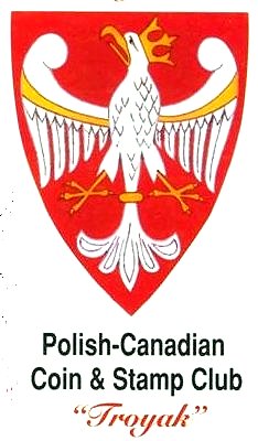 Polish-Canadian Coin and Stamp Club Troyak image from http://www.pbase.com/troyakclub/image/121773399