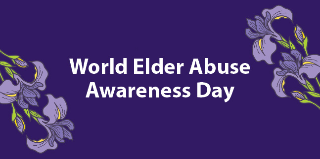 World Elder Abuse Awareness Day Google image from https://cnpea.ca/en/
