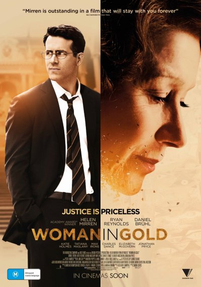 Woman in Gold 2015 Movie Poster Google image from http://theatrgwaun.com/wp-content/uploads/2015/05/1118full-woman-in-gold-poster.jpg